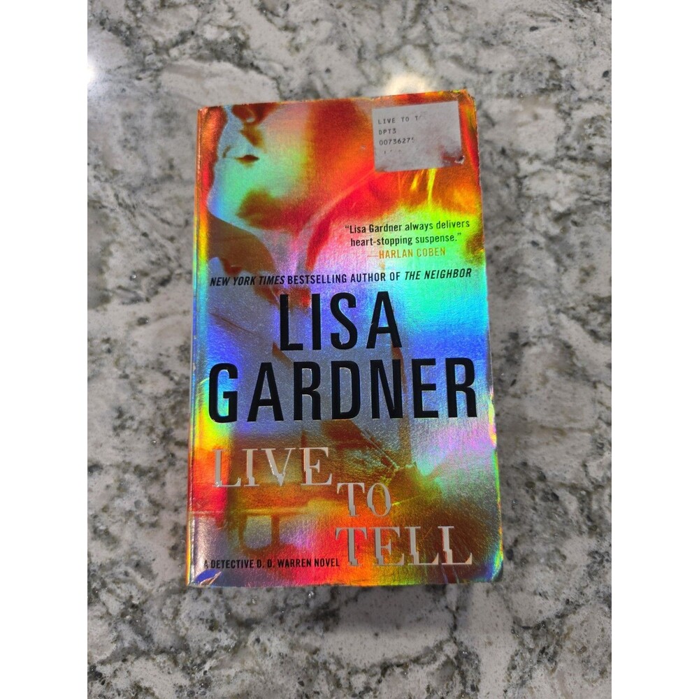 Live to Tell;  D. D. Warren  paperback  9780553591910, Lisa Gardner